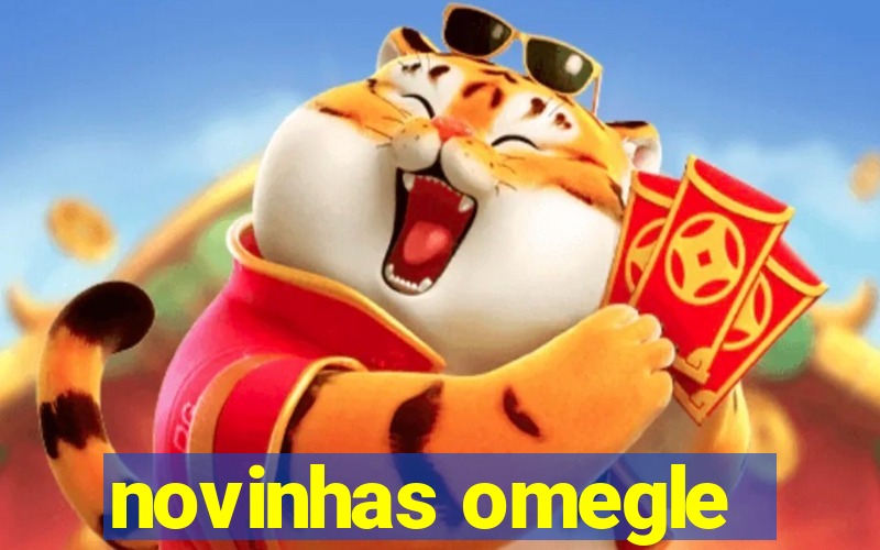 novinhas omegle